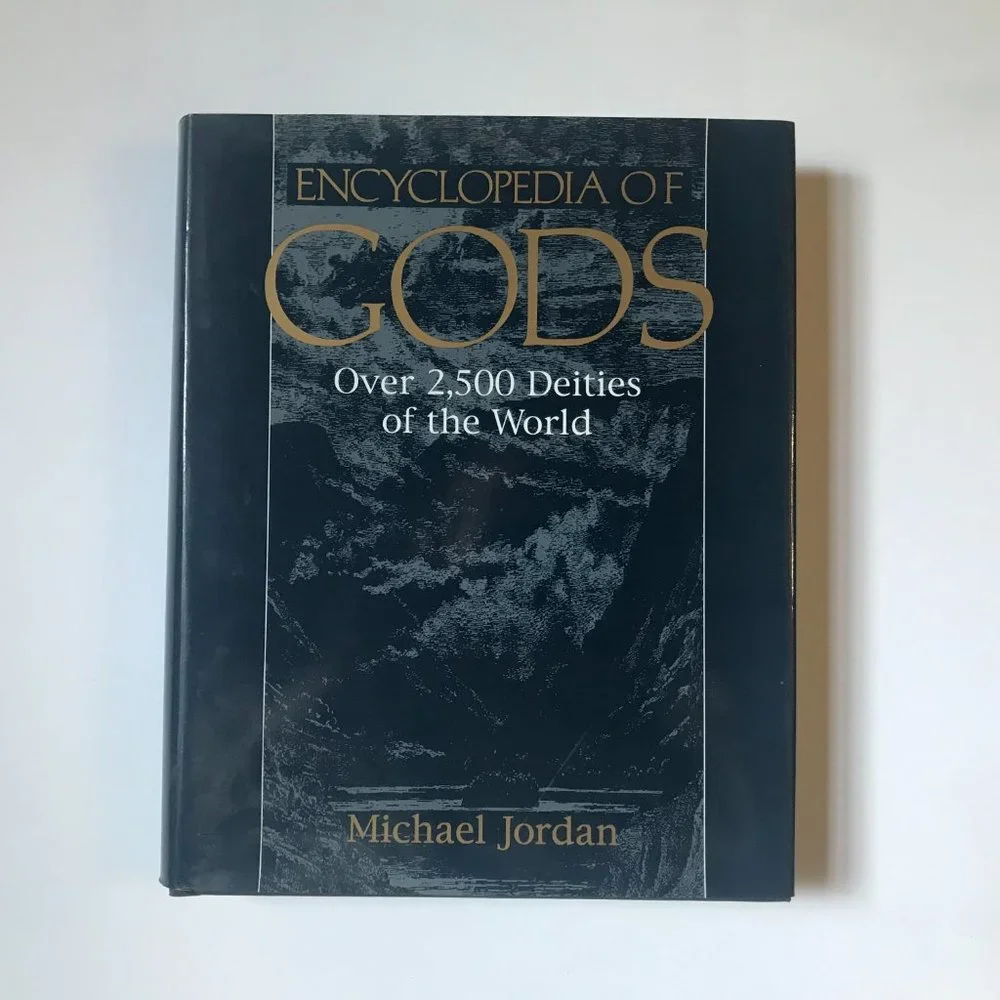 Encyclopedia of Gods by Michael Jordan